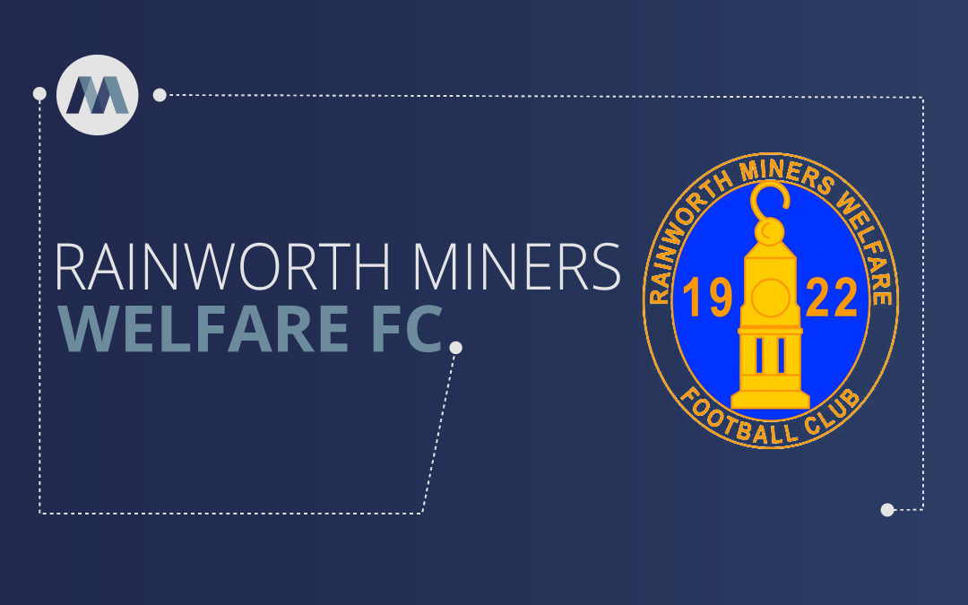 Magnavale Sponsor Rainworth Miners Welfare FC