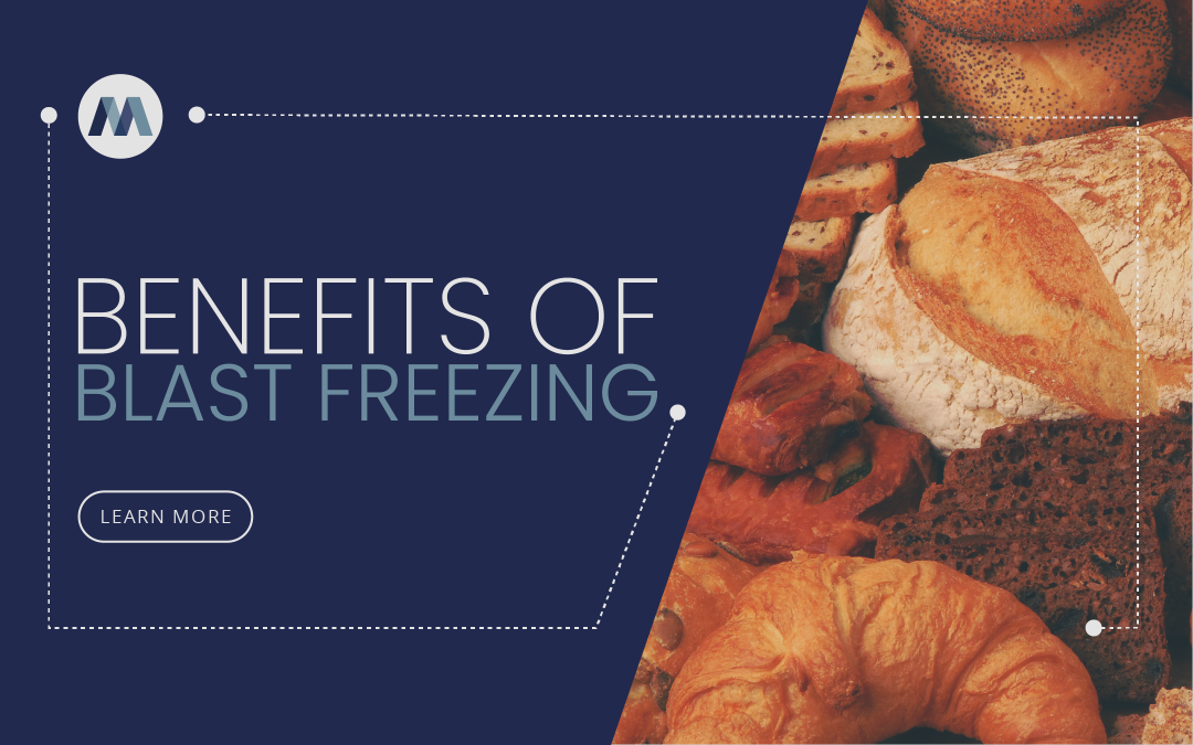 The Benefits of Blast Freezing