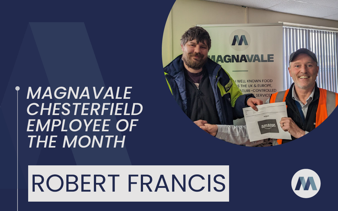 Magnavale Chesterfield Ltd Employee of the Month: Robert Francis