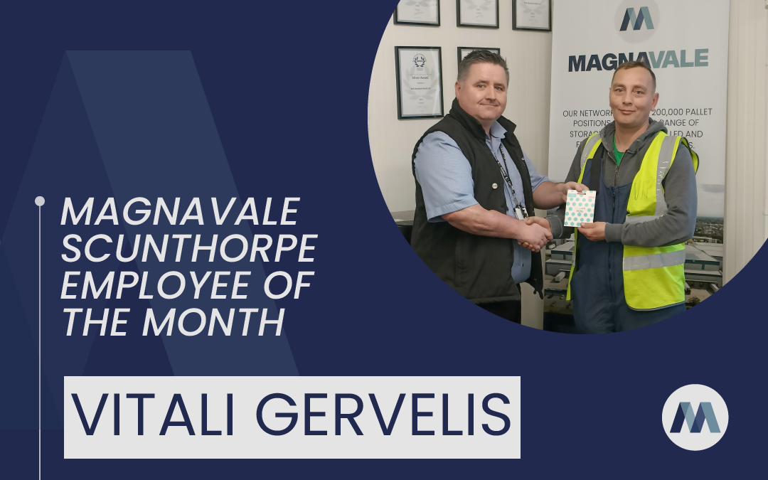 Magnavale Scunthorpe Ltd Employee of the Month: Vitali Gervelis