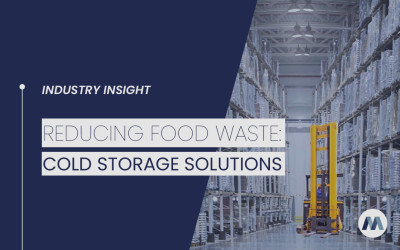 How Cold Storage Helps Reduce Food Waste