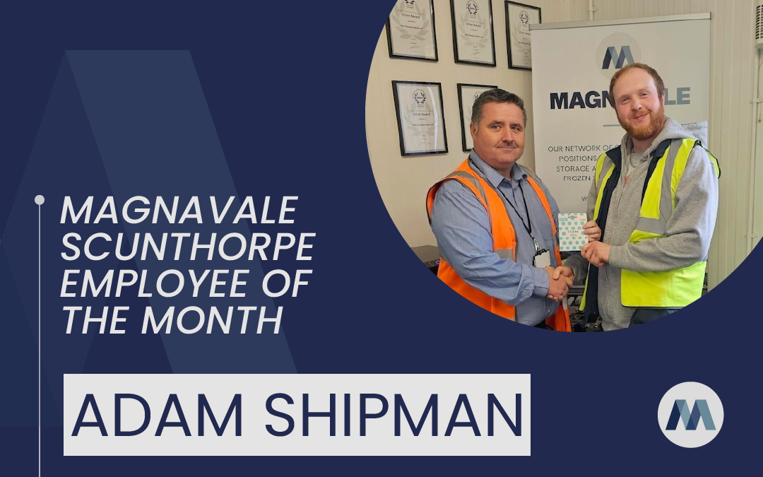 Magnavale Scunthorpe Ltd Employee of the Month: Adam Shipman