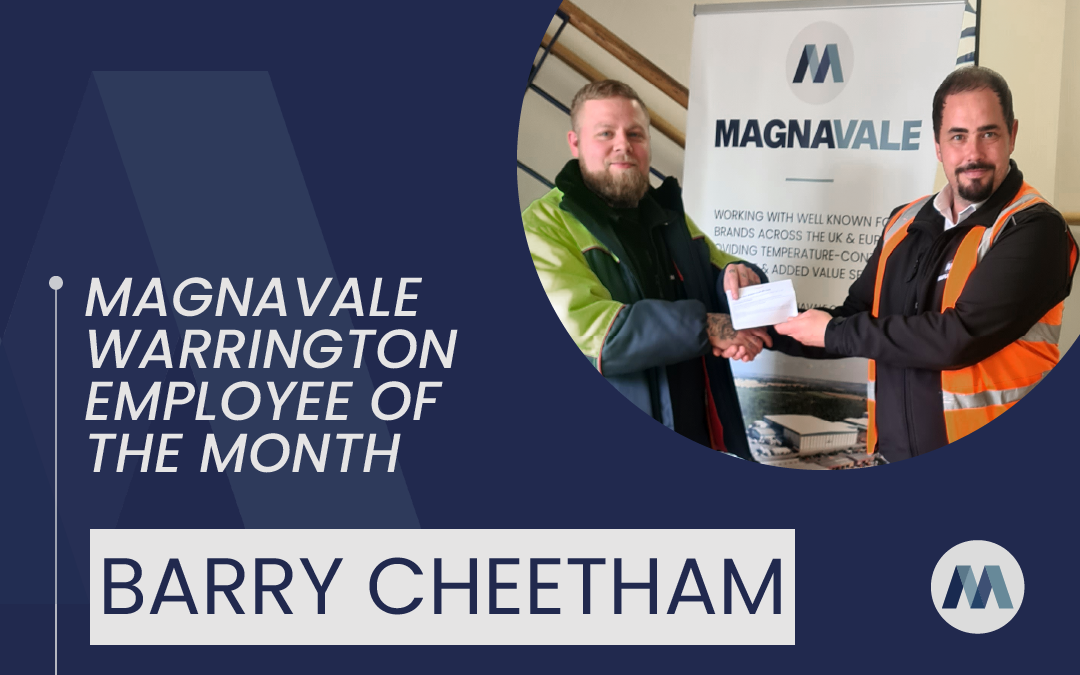 Magnavale Warrington Ltd Employee of the Month: Barry Cheetham