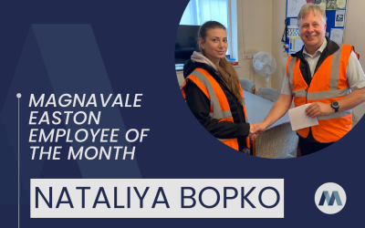 Magnavale Easton Ltd Employee of the Month: Nataliya Bopko